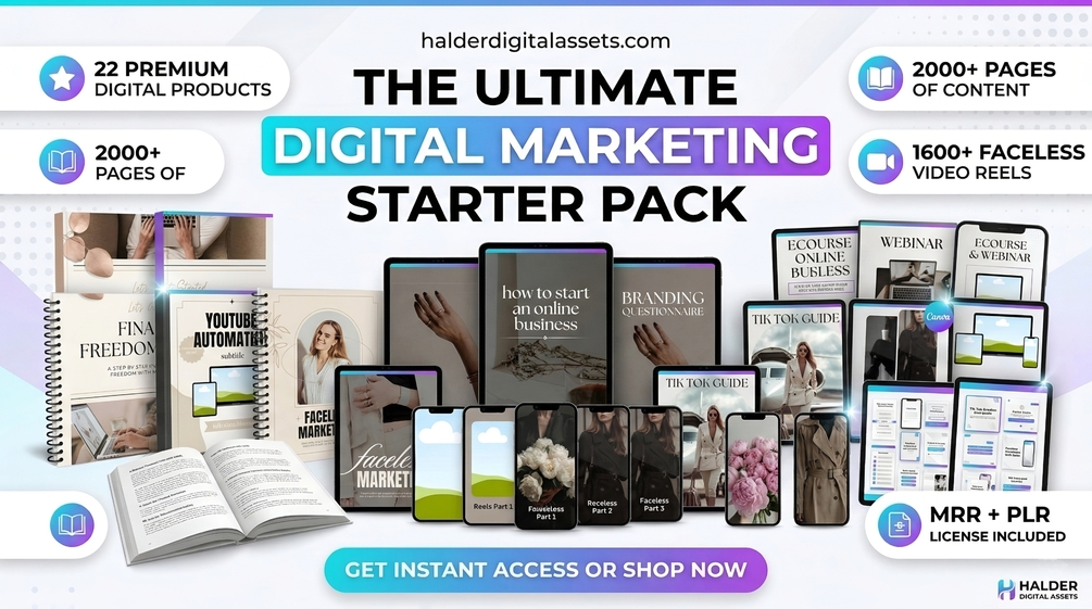 The Ultimate Digital Marketing Starter Pack (1600+ Faceless Video Reels, 22 Premium Digital Products, 2000+ Pages of High-Value Content)